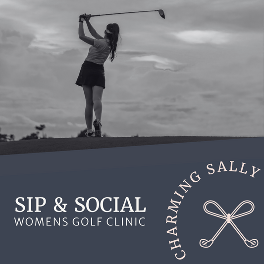 SIP & SOCIAL - 5 Week Women's Learn-to-Golf Clinic